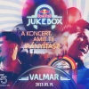 Valmar - RED BULL JUKEBOX - A koncert, amit te irányítasz! - Jegyek itt!